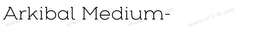 Arkibal Medium字体转换